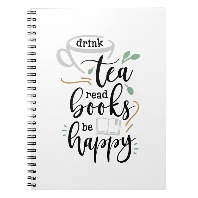 Drink Tea Read Books Be Happy (Front)