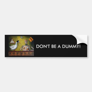 Drink Test Dummy Bumper Sticker