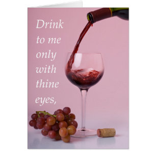Drink to Me with Thine Eyes Card