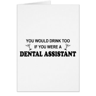 Drink Too - Dental Assistant