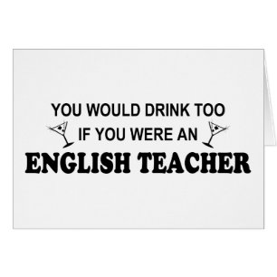 Drink Too - English Teacher