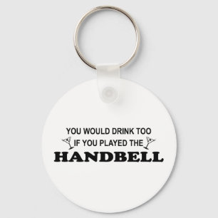 Drink Too - Handbells Key Ring