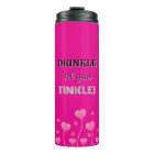 Drink up! Fun loving pretty 