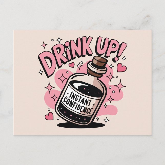 Drink up instant confidence  holiday postcard (Front)