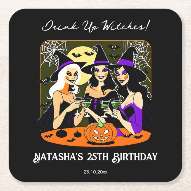 Drink up witches adult Halloween birthday party Square Paper Coaster (Front)