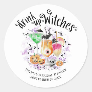 Drink up Witches Cocktail Halloween Bridal Shower Classic Round Sticker