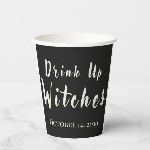 Drink Up Witches Funny Halloween Black  Paper Cups