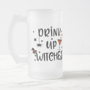 Drink Up Witches Halloween Frosted Glass Beer Mug