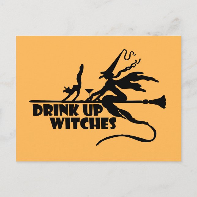 Drink Up Witches Postcard (Front)