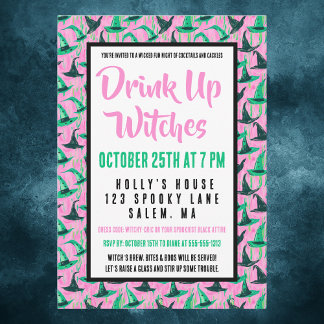 Drink Up Witches Wicked Girls’ Night Halloween Invitation