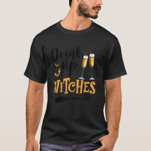 Drink Up Witches Wine Glass Witch Hat Drinking Hal T-Shirt