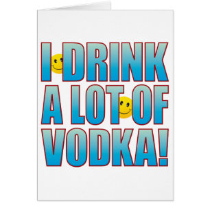 Drink Vodka Life B