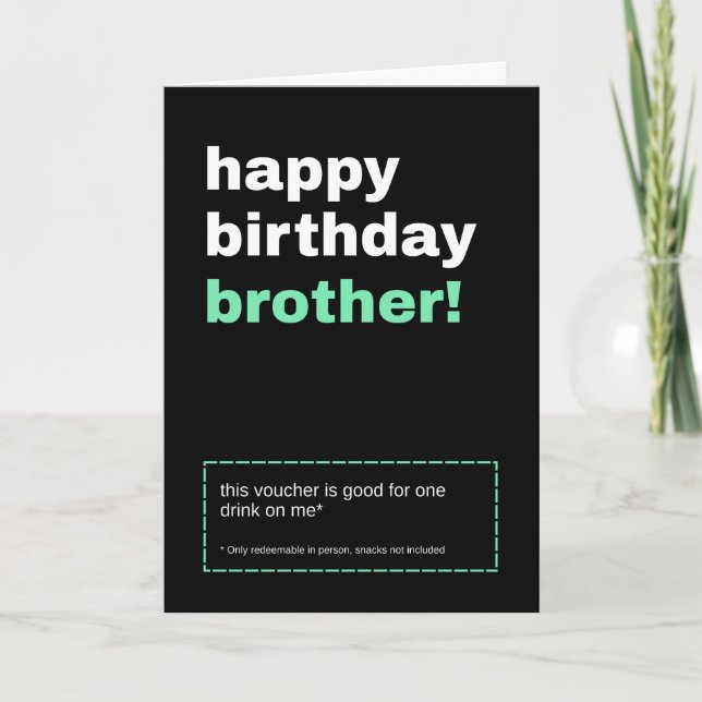 Drink Voucher Brother Birthday Card (Front)
