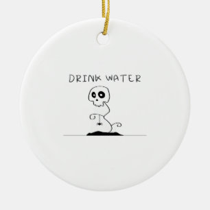 Drink Water - Eat Drink And Be Scary Retro Classic Ceramic Tree Decoration