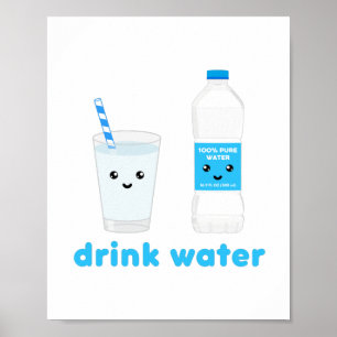 Drink water - Kawaii design Poster