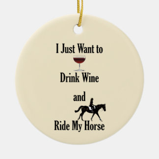 Drink Wine and Ride My Horse Ceramic Tree Decoration
