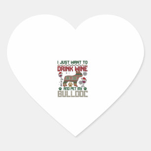 Drink Wine Bulldog Dog Ugly Sweater Santa Hat Heart Sticker