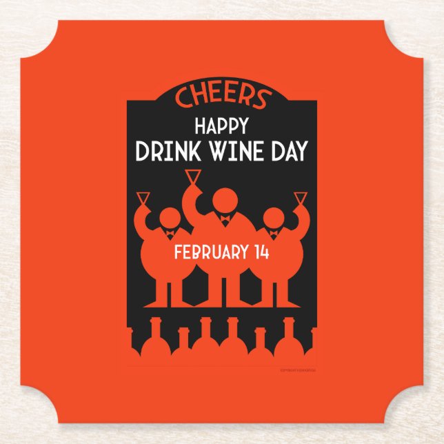 Drink Wine Day  February 14 Paper Coaster (Front)