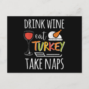 Drink Wine Eat Turkey Family Adults Thanksgiving Postcard