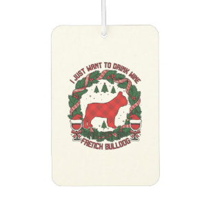 Drink Wine French Bulldog Dog Red Plaid Christmas Car Air Freshener