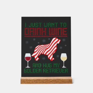 Drink Wine Hug Golden Retriever Christmas Acrylic Sign