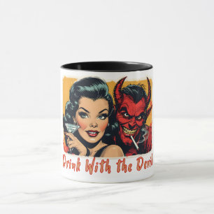 Drink With the Devil  Mug