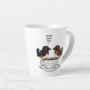 Drink Your Tea! Latte Mug