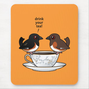Drink Your Tea! Mouse Mat