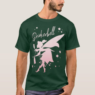 Drinkerbell Drinking Funny Fairy Women Party T-Shirt