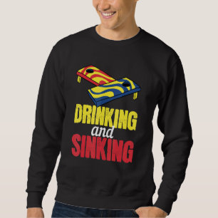 Drinking And Sinking For Men - Playing Cornhole Sweatshirt