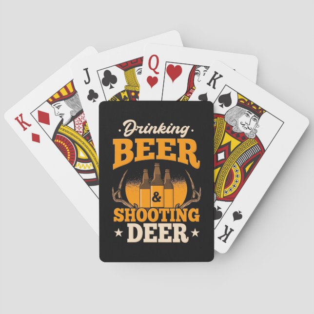 Drinking Beer And Hunting Deer Playing Cards (Back)
