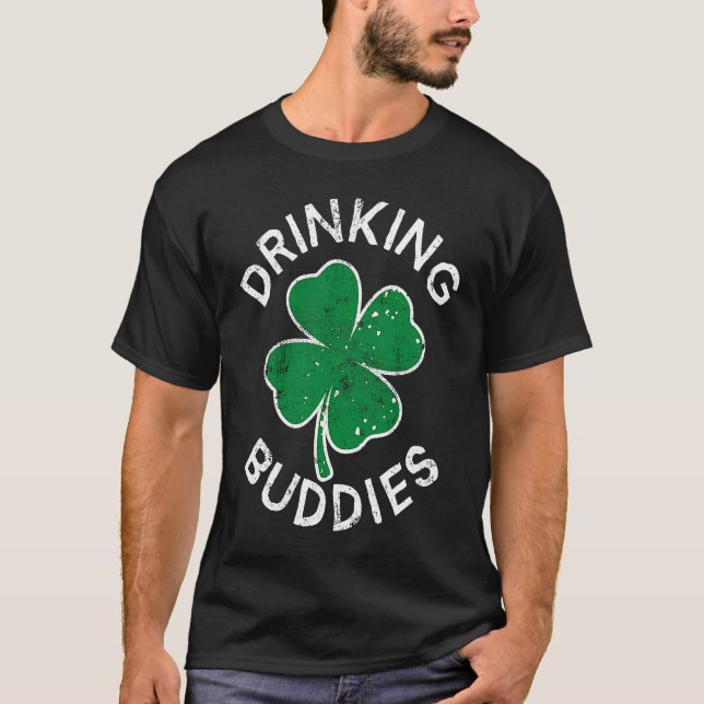 Drinking Buddies Lucky C St Patrick's Day Distress T-Shirt (Front)
