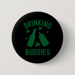 Drinking Buddies St Patrick's Day Shamrock Beer Da 6 Cm Round Badge