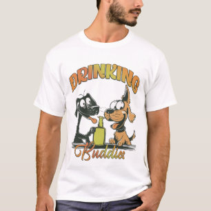 Drinking Buddies T-Shirt