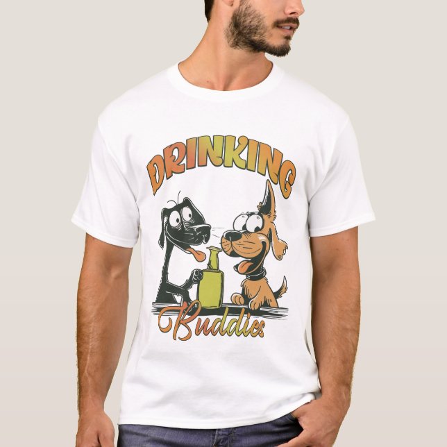 Drinking Buddies T-Shirt (Front)