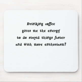 Drinking coffee mouse mat