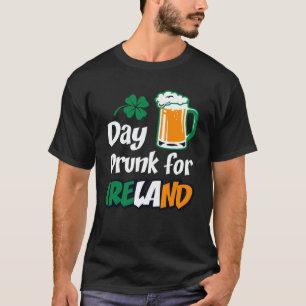 Drinking Day Drunk For Ireland St Patricks Paddys T-Shirt