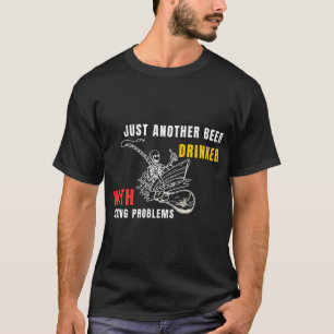 Drinking & Fishing T-Shirt