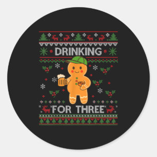 Drinking For Three Pregnancy Announcement Ugly Swe Classic Round Sticker
