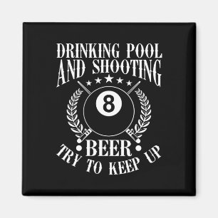 Drinking Pool And Shooting Beer Funny Billiards Gi Magnet
