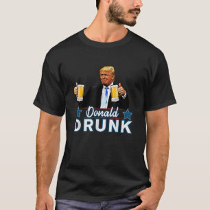 Drinking Presidents Trump 4th of July Funny Donald T-Shirt