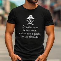 Drinking Rum Before Noon Makes You A Pirate