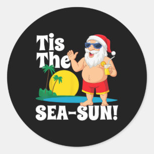 Drinking Santa Claus Tis The Sea-sun Christmas In  Classic Round Sticker