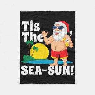 Drinking Santa Claus Tis The Sea-sun Christmas In  Fleece Blanket