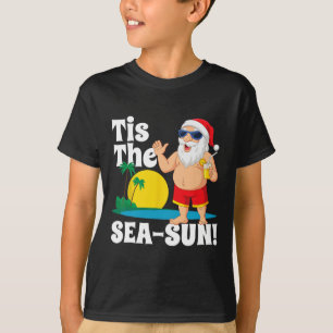 Drinking Santa Claus Tis The Sea-sun Christmas In T-Shirt