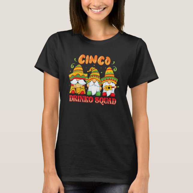 Drinko Squad Cinco De Mayo Mexican Gnomes Matching T-Shirt (Front)