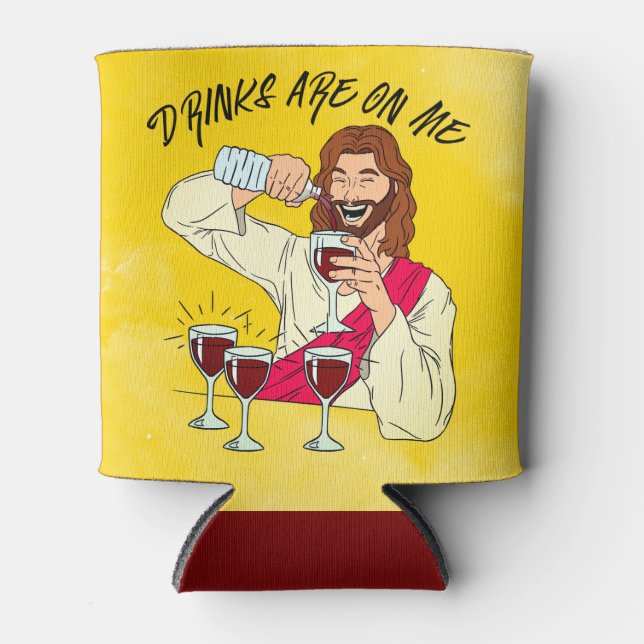 Drinks Are On Me Can Cooler (Front)