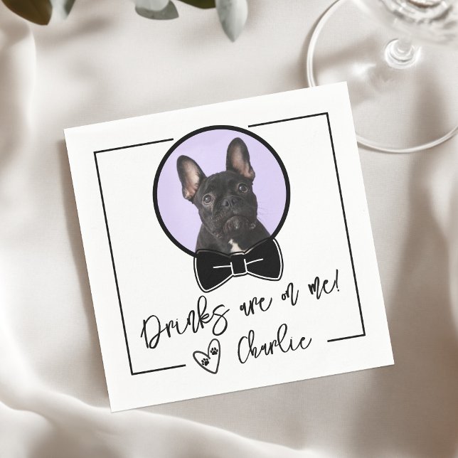 Drinks are on me Dog Wedding Napkin (Drinks are on me Dog Wedding Napkins)