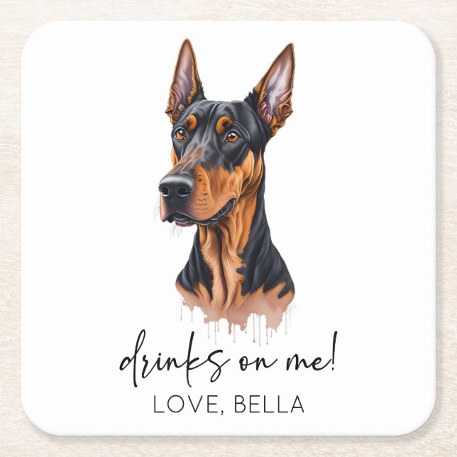 Drinks On Me! Dobermann Dog Pet Wedding Square Paper Coaster (Front)