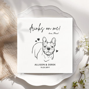 Drinks on Me Dog French Bulldog Wedding Cocktail Napkin